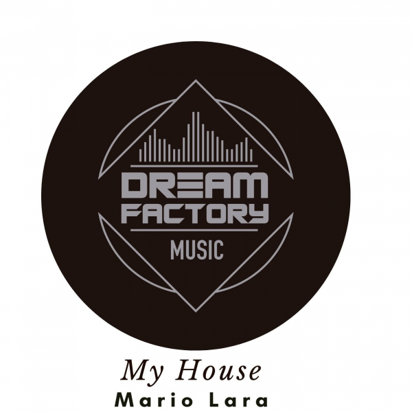 Mario Lara - My House [A22]